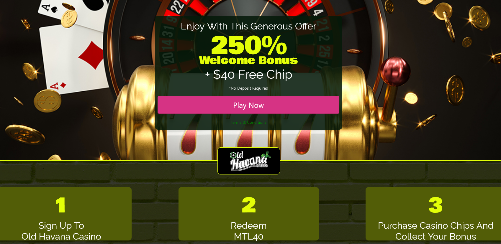 Old Havana Casino-250% WELCOME BONUS + $40 FREE CHIP